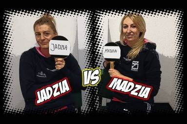 "Która z Was...? - Jadzia vs Madzia - KS Pałac Bydgoszcz