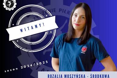 Rozalia Moszyńska dołącza do ITA TOOLS Stal Mielec