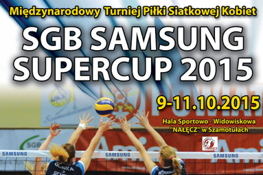 Zagrają w SGB Samsung SuperCup 2015