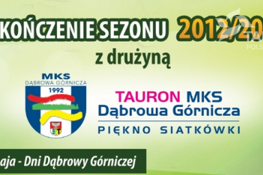 Zakończenie sezonu 2012/2013 z drużyną Tauronu MKS